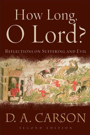 How Long, O Lord? (2nd ed.)