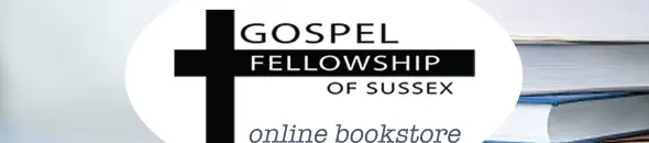 Gospel Fellowship of Sussex