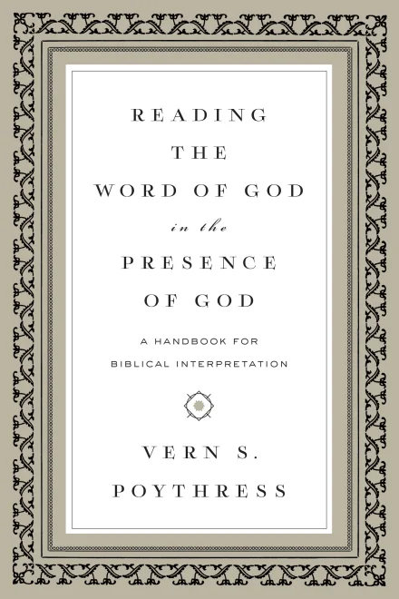 Reading the Word of God in the Presence of God