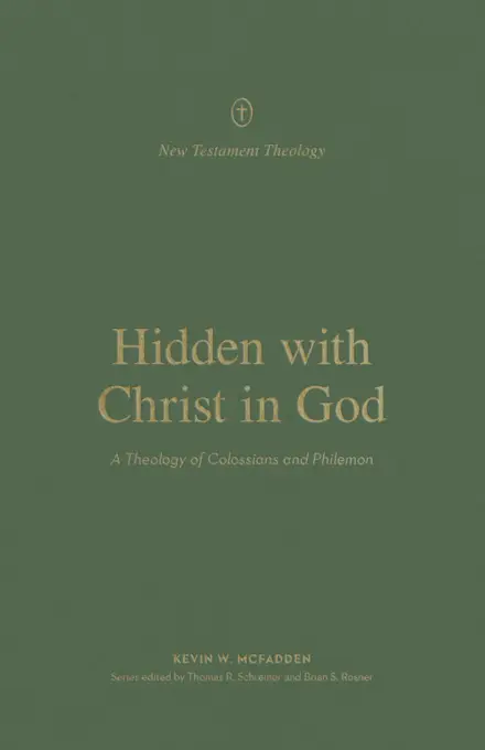 Hidden with Christ in God