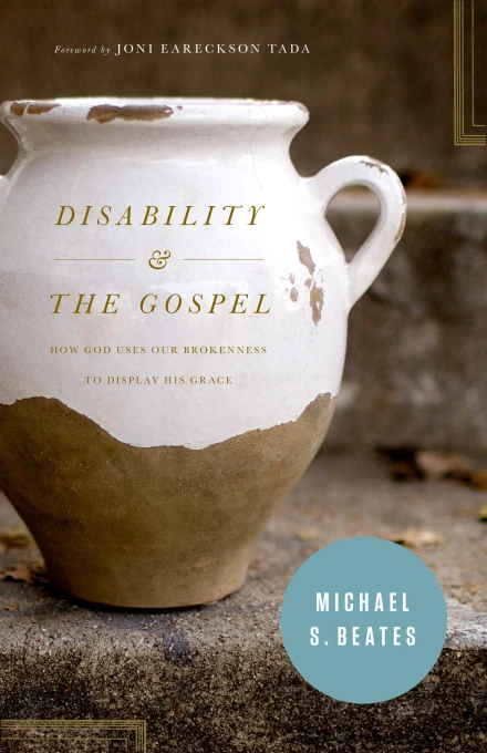 Disability and the Gospel