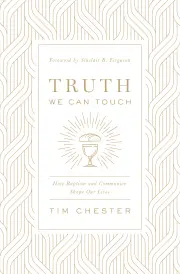 Truth We Can Touch