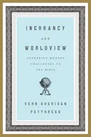 Inerrancy and Worldview
