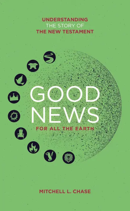 Good News for All the Earth