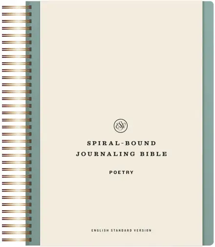 ESV Spiral-Bound Journaling Bible, Poetry