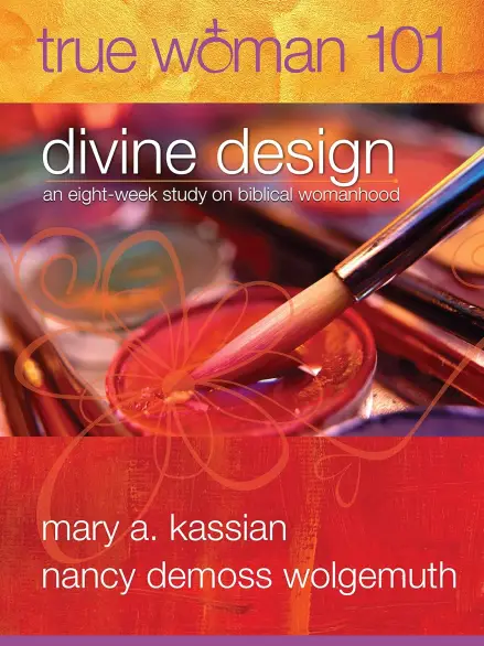 True Woman 101: Divine Design