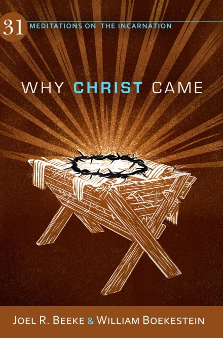 Why Christ came