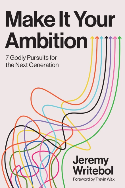 Make It Your Ambition