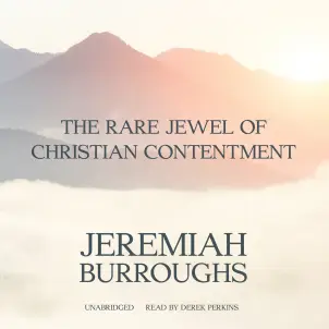 The Rare Jewel of Christian Contentment