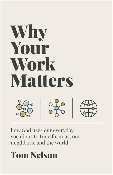 Why Your Work Matters