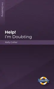 Help! I'm Doubting