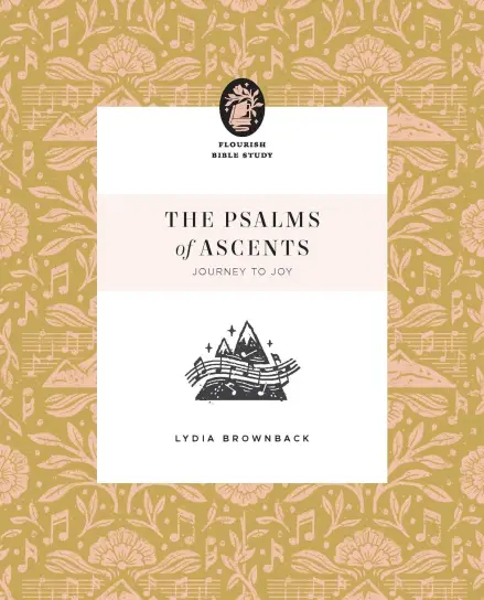 The Psalms of Ascents