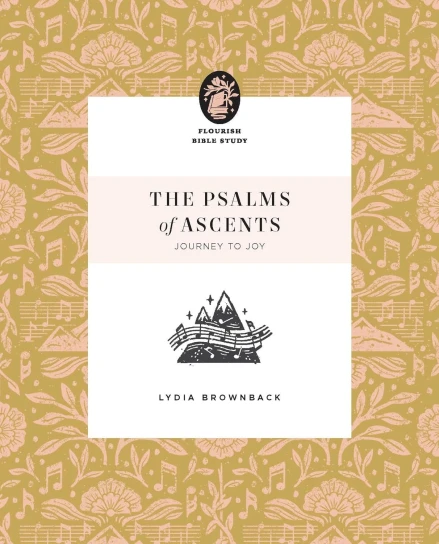 The Psalms of Ascents