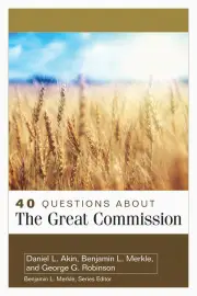 40 Questions about the Great Commission