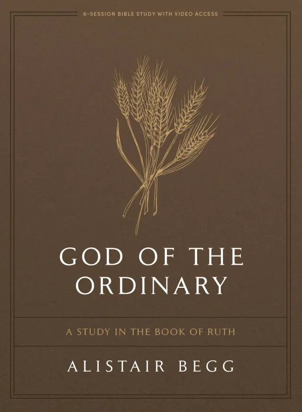 God of the Ordinary (Bible Study Book with Video Access)
