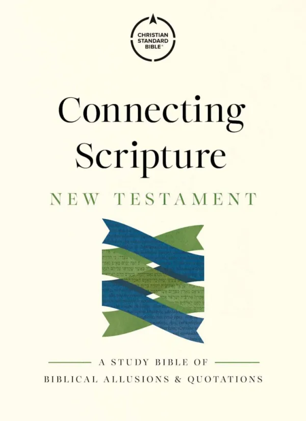 CSB Connecting Scripture New Testament