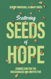 Scattering Seeds of Hope