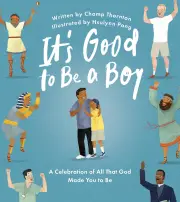 It's Good to Be a Boy