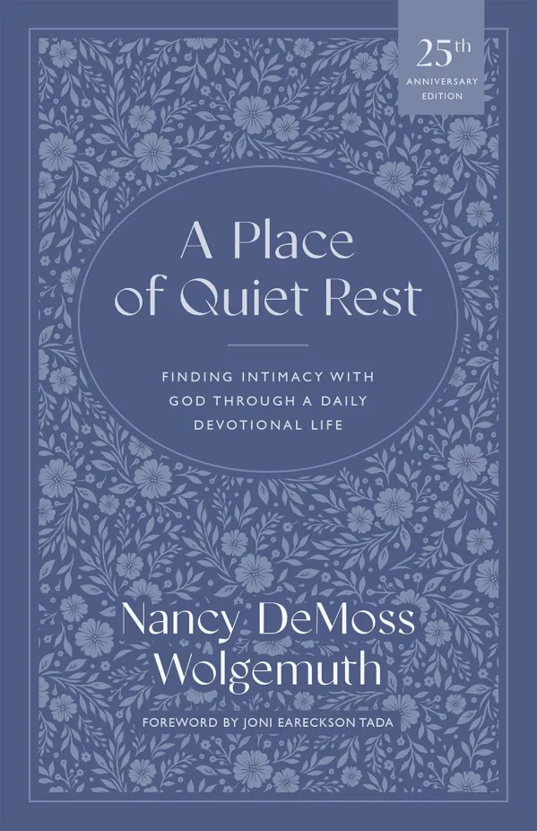 A Place of Quiet Rest