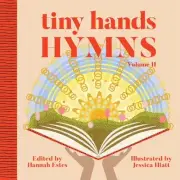 Tiny Hands Hymns, Volume 2