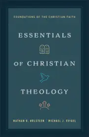 Essentials of Christian Theology