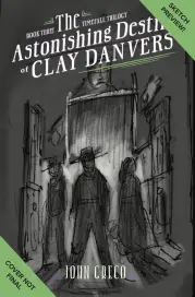 The Astonishing Destiny of Clay Danvers