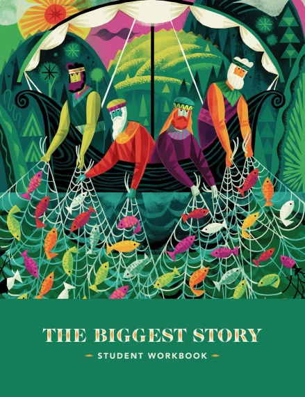 The Biggest Story Curriculum, Student Workbook