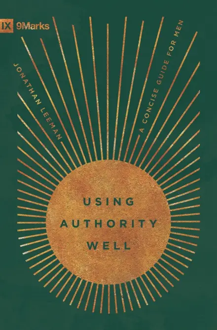 Using Authority Well
