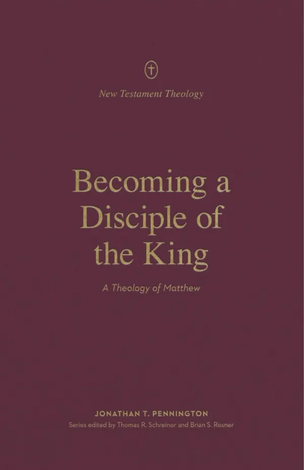 Becoming a Disciple of the King