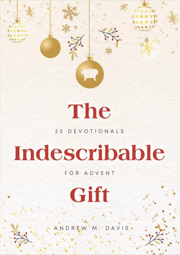 The Indescribable Gift