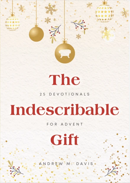 The Indescribable Gift