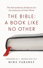 The Bible: A Book like No Other