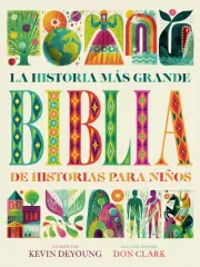 The Biggest Story Bible Storybook (Spanish)