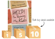 Help! I'm Ruining My Kids