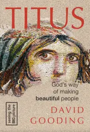 Titus: God’s way of making beautiful people