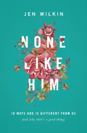 None Like Him