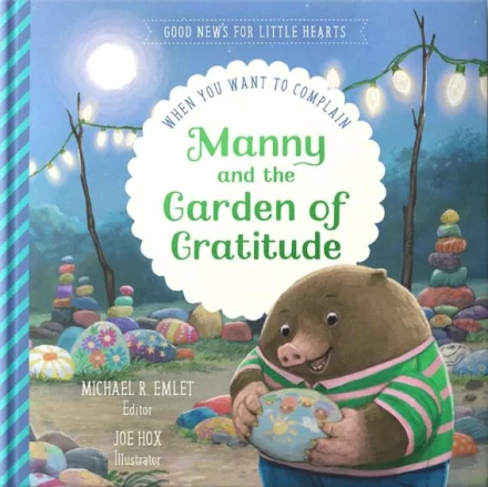 Manny and the Garden of Gratitude