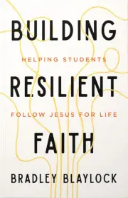 Building Resilient Faith
