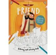 The Friend Who Forgives Coloring and Activity Book