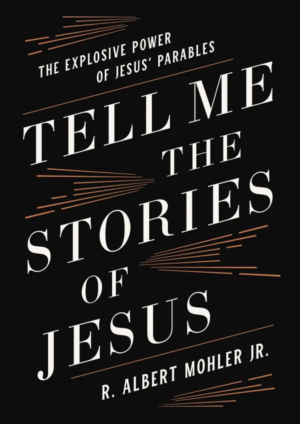 Tell Me the Stories of Jesus