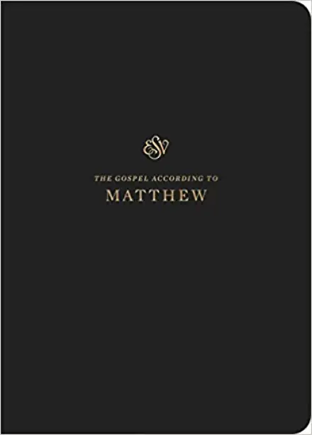 ESV Scripture Journal: Matthew