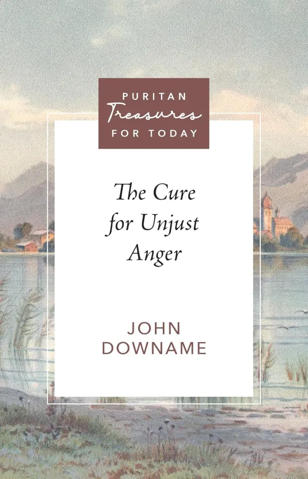 The Cure for Unjust Anger