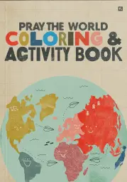 Pray the World Coloring & Activity Book