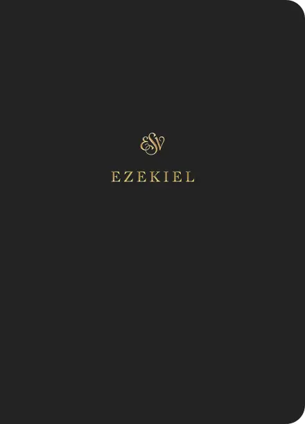 ESV Scripture Journal: Ezekiel