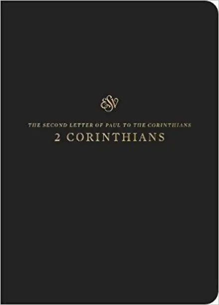 ESV Scripture Journal: 2 Corinthians