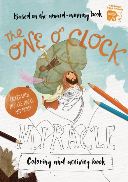One O'Clock Miracle Coloring and Activity Book