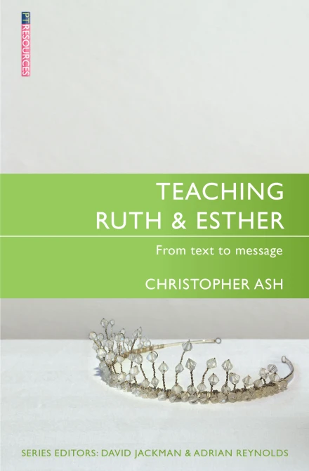 Teaching Ruth and Esther