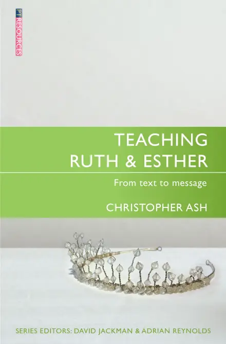 Teaching Ruth & Esther