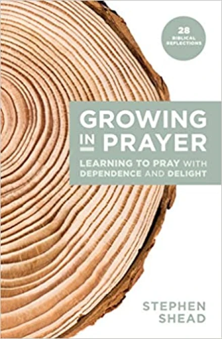 Growing in Prayer