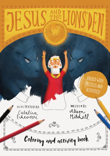 Jesus & the Lions' Den Coloring and Activity Book